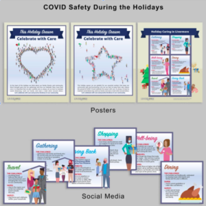Posters and social media graphics used for "COVID Safety During the Holidays" messaging.