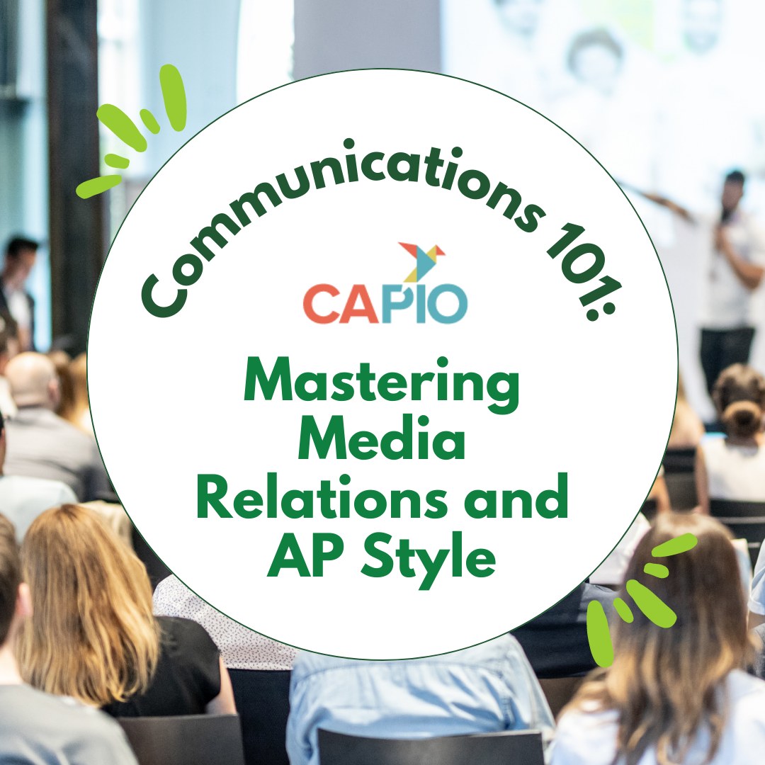 Communications 101: Mastering Media Relations and AP Style